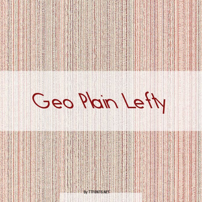 Geo Plain Lefty example